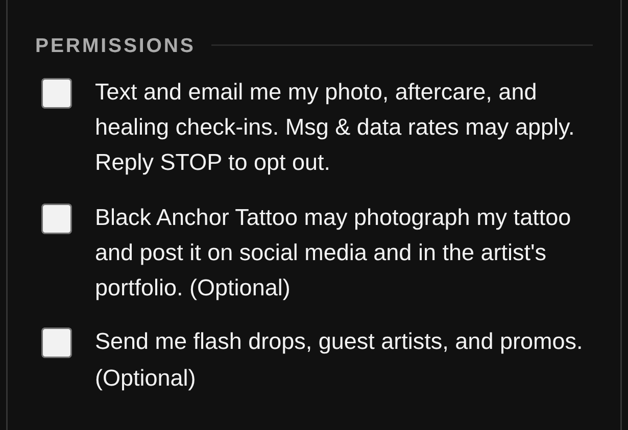 The Permissions section of the consent form, showing three unticked checkboxes. The first reads: Text and email me my photo, aftercare, and healing check-ins. Msg and data rates may apply. Reply STOP to opt out.
